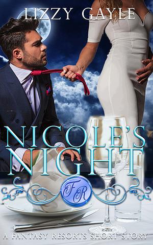 Nicole's Night by Lizzy Gayle