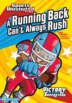 Running Back Can't Always Rush by Nate LeBoutillier, Jorge Santillan