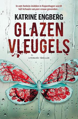 Glazen vleugels by Katrine Engberg