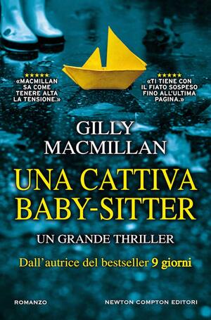 Una cattiva Baby-Sitter by Gilly Macmillan