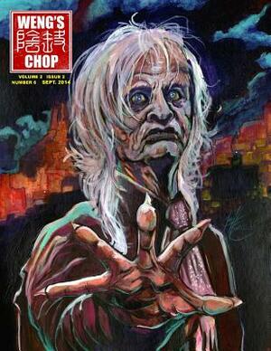 Weng's Chop #6 (Kinski's Chop Cover) by Steve Fenton, Tim Paxton, Tony Strauss