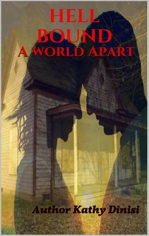 A World Apart by Kathy Dinisi