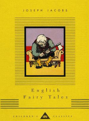 English Fairy Tales by Joseph Jacobs