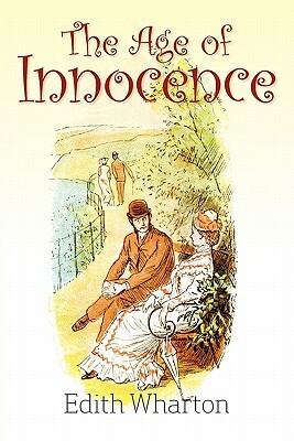 The Age of Innocence by Edith Wharton