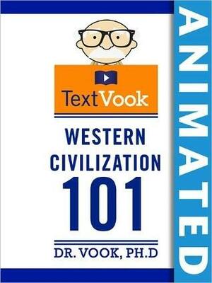 Western Civilization 101: The Animated TextVook by Vook