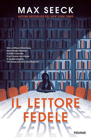 Il lettore fedele by Max Seeck