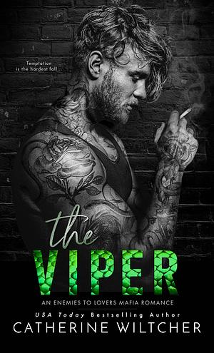 The Viper by Catherine Wiltcher