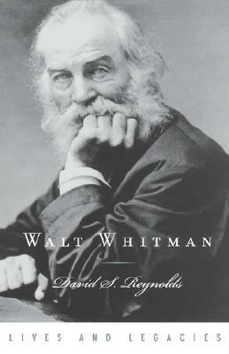 Walt Whitman by David S. Reynolds