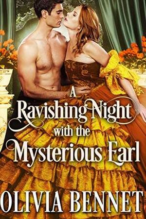 A Ravishing Night with the Mysterious Earl by Olivia Bennet