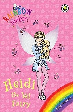 Heidi the Vet Fairy by Daisy Meadows