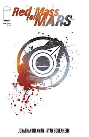 A Red Mass For Mars #1 by Jonathan Hickman