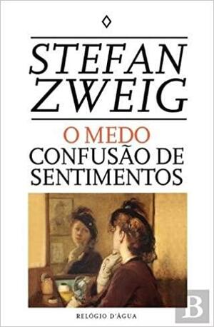 O Mêdo by Stefan Zweig