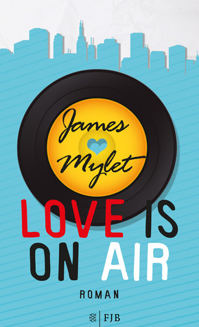 Love is on Air by James Mylet