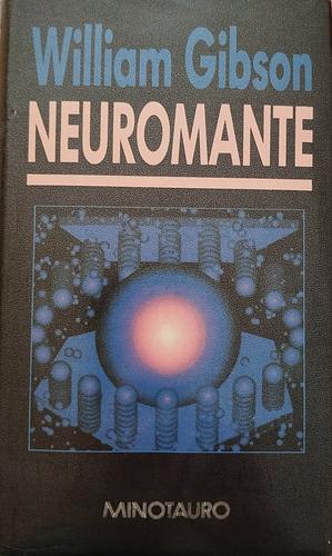 Neuromante by William Gibson