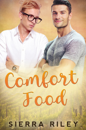 Comfort Food by Sierra Riley