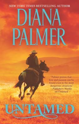 Untamed: A Western Romance by Diana Palmer