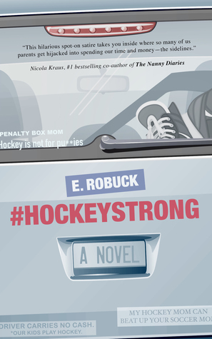 #Hockeystrong by Erika Robuck