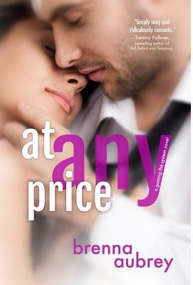 At Any Price by Brenna Aubrey