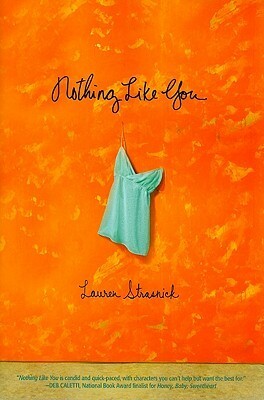 Nothing Like You by Lauren Strasnick