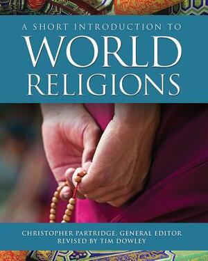 A Short Introduction to World Religions by 