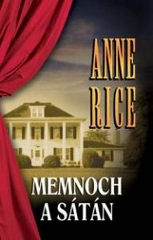 Memnoch, a Sátán by Anne Rice