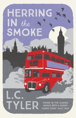 Herring in the Smoke by L.C. Tyler