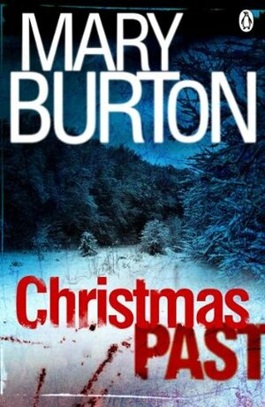 Christmas Past by Mary Burton