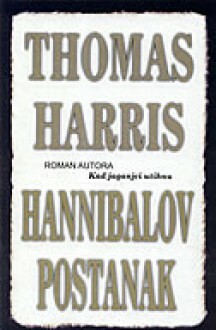 Hannibalov postanak by Thomas Harris