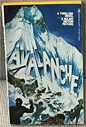 Avalanche by Robert Weverka