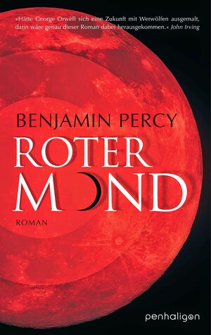 Roter Mond by Benjamin Percy