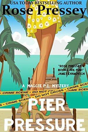 Pier Pressure by Rose Pressey Betancourt