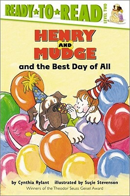 Henry and Mudge and the Best Day of All: Ready to Read Level 2 by Cynthia Rylant