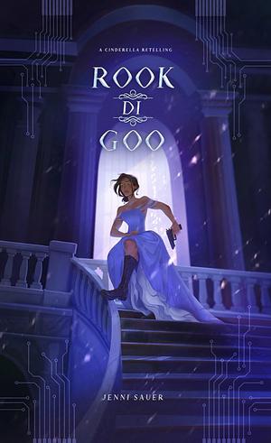 Rook Di Goo by Jenni Sauer