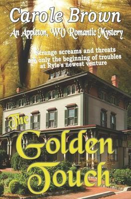 The Golden Touch by Carole Brown