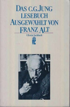 Das C.G. Jung Lesebuch by Franz Alt, C.G. Jung