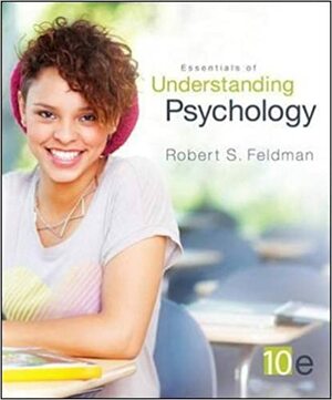 Essentials of Understanding Psychology + Chapter 12 Psychological Disorders DSM-5 Update by Robert S. Feldman