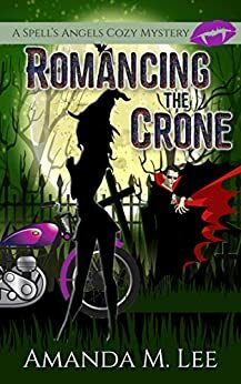 Romancing the Crone by Amanda M. Lee