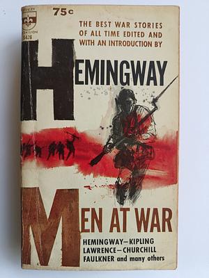 Men at War by Ernest Hemingway