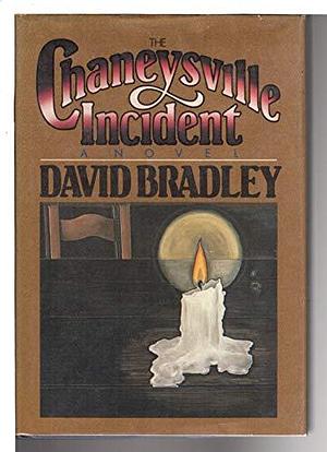 The Chaneysville Incident: A Novel by David Bradley