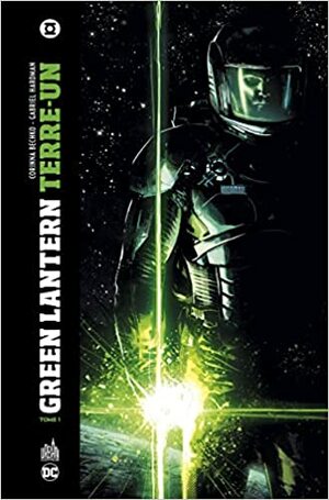 Green Lantern, Terre-Un, Tome 1 by Gabriel Hardman