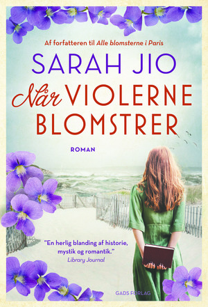 Når violerne blomstrer by Sarah Jio