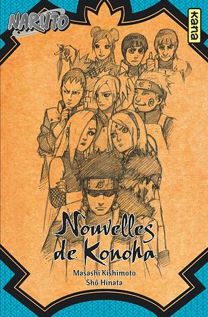 Nouvelles de Konoha by Sho Hinata, Sho Hinata, Masashi Kishimoto