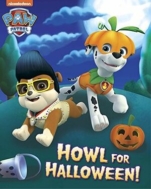 Howl for Halloween by Nickelodeon Publishing