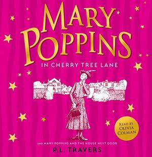 Mary Poppins In Cherry Tree Lane  by P.L. Travers