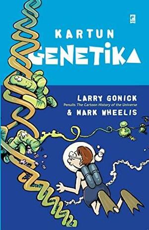 Kartun Genetika by Mark Wheelis, Larry Gonick