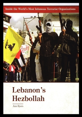 Lebanon's Hezbollah by Ann Byers