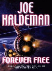 Forever Free by Joe Haldeman