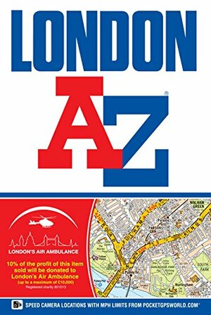 London Street Atlas (A-Z Street Atlas) 2013 by Geographers' A-Z Map Company