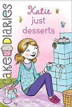 Katie Just Desserts by Coco Simon