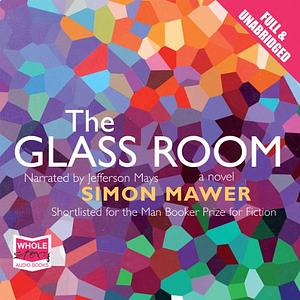 The Glass Room by Simon Mawer